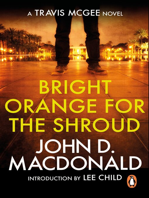 Title details for Bright Orange for the Shroud by John D MacDonald - Wait list